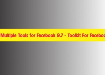 Multiple tools for Facebook 9.7 – Tool đa năng cho Facebook